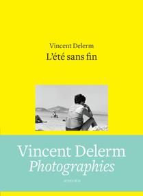 Songwriting %3B L'été sans fin %3B C'est un lieu qui existe encore - Delerm Vincent