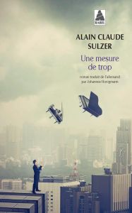 Une mesure de trop - Sulzer Alain Claude