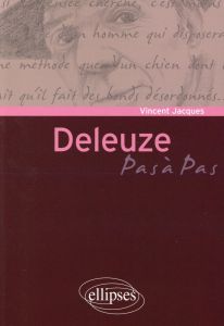 DELEUZE - Jacques Vincent