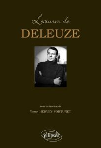 Lectures de Deleuze - Hervey-fortunet Yoann - Adkins Brent - Antonioli M