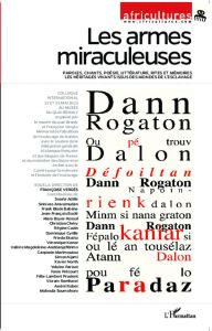 Africultures N° 98 : Les armes miraculeuses - Vergès Françoise