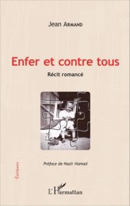 Enfer et contre tous - Armand Jean - Hamad Nazir