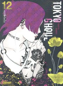 Tokyo Ghoul Tome 12 - Ishida Sui - Fernande Pierre - Indei Akiko