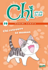 Chi, une vie de chat Tome 19 : Chi retrouve sa maman - Kanata Konami