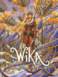 Wika Tome 3 : Wika et la gloire de Pan - Day Thomas - Ledroit Olivier