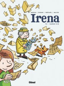 Irena Tome 3 : Varso-Vie - Morvan Jean-David - Tréfouël Séverine - Evrard Dav