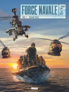 Force Navale Tome 2 : Mission Resco - Lamy Thierry - Brahy Luc - Facio Hugo Sebastian