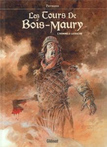 Les Tours de Bois-Maury : L'homme à la hache - HERMANN