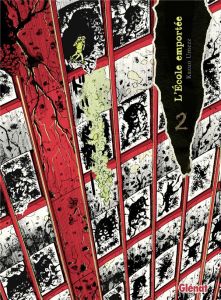 L'école emportée Tome 2 - Umezu Kazuo - Prezman Anthony