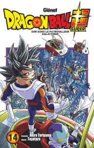 Dragon Ball Super Tome 14 : Son Goku le patrouilleur galactique - Toriyama Akira - Toyotaro