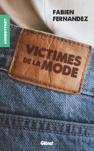 Victimes de la mode - Fernandez Fabien