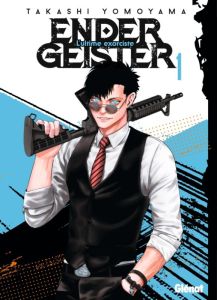 Ender Geister Tome 1 - Yomoyama Takashi