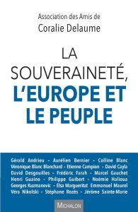 La souveraineté, l'Europe et le peuple - ASSOCIATION DELAUME