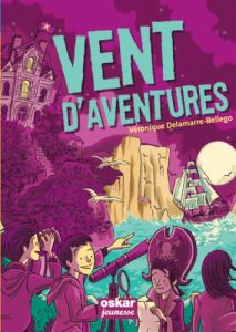 Vent d'aventures - Delamarre Bellégo Véronique - Beaucousin Pierre