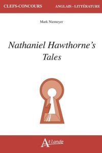 NATHANIEL HAWTHORNE'S TALES - NIEMEYER MARK