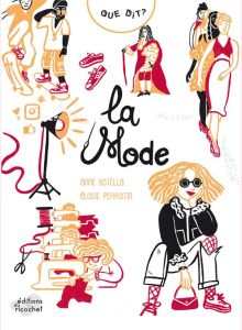 Que dit la mode ? - Botella Anne - Perrotin Elodie