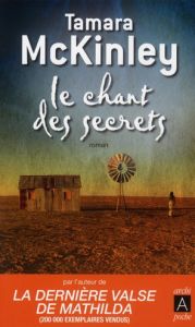 Le chant des secrets - McKinley Tamara - Ludet Catherine