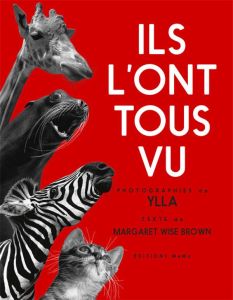 Ils l'ont tous vu ! - Wise Brown margaret