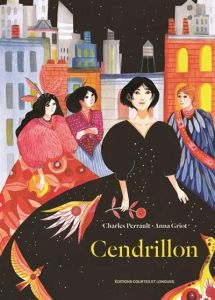 Cendrillon - Perrault Charles - Griot Anna