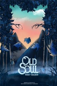 Old Soul - Guilbert Nancy