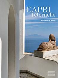 Capri l'éternelle - Hesse Jean-Pascal - Bardot Brigitte - D'Aniello Um