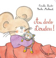 Au dodo, Doudou ! - Saudo Coralie - Michaud Emilie