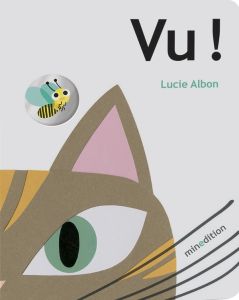 Vu ! - Albon Lucie