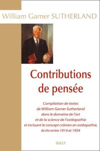 Contributions de pensée - Garner Sutherland William - Espinasse Valérie - Tr