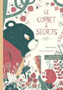 Le cornet à secrets. Avec un cornet à monter soi-même - Serres Alain - Bothuon Rozenn