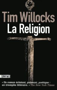 La Religion - Willocks Tim - Legrand Benjamin