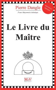 Le livre du maître - Dangle Pierre