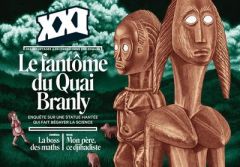 XXI N° 62, printemps 2023 : Le fantôme du Quai Branly. Enquête sur une statue hantée qui fait bégaye - Fayner Elsa