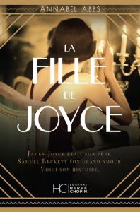 La fille de Joyce - Abbs Annabel - Grillot Anne-Carole