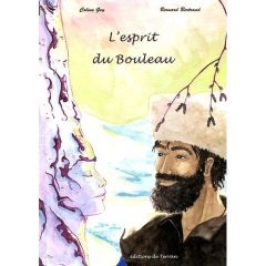 L'esprit du Bouleau - Gey Coline - Bertrand Bernard