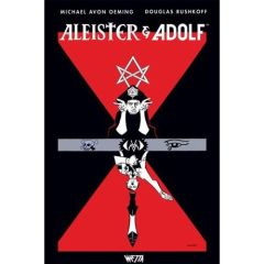 Aleister & Adolf - Rushkoff Douglas - Avon Oeming Michael