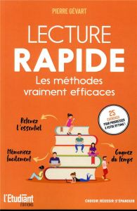 Lecture rapide. Les méthodes vraiment efficaces - Gévart Pierre