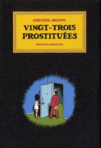 Vingt-trois prostituées - Brown Chester - Le Hin Barbara - Le Hin Emilie