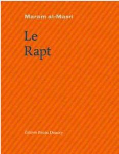 Le rapt. Edition bilingue français-arabe - Al-Masri Maram