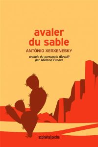 Avaler du sable - Xerxenesky Antônio - Fusaro Mélanie