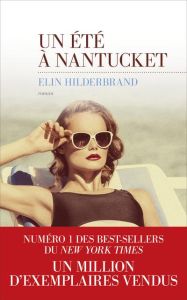 Un été à Nantucket - Hilderbrand Elin - Perrin Oscar