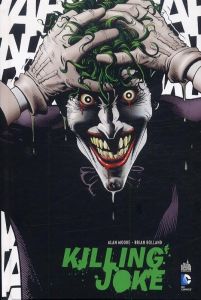 Batman : Killing Joke - Moore Alan - Bolland Brian