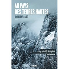 Au pays des terres hautes - Baud Anselme - Jouannet Virginie