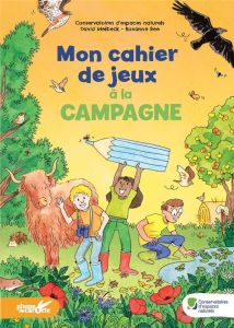 Mon cahier de jeux à la campagne - Melbeck David - Bee Roxanne