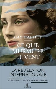 Ce que murmure le vent - Harmon Amy