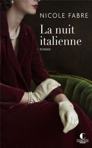 La nuit italienne - Fabre Nicole