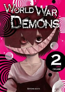 World War Demons Tome 2 - Okabe Uru - Chûjo Chiharu - Véret Nagy