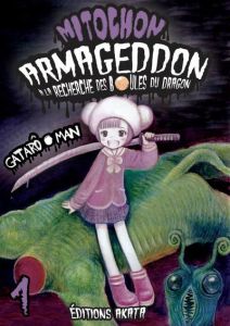 Mitochon armageddon : à la recherche des boules du dragon Tome 1 - Gataro Man - Estager Aurélien