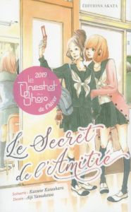 Le secret de l'amitié - Kawahara Kazune - Yamakawa Aiji - Lafosse-Marin Ma