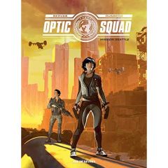 Optic Squad Tome 1 : Mission Seattle - Bervas Stéphane - Runberg Sylvain - Fantini Floren