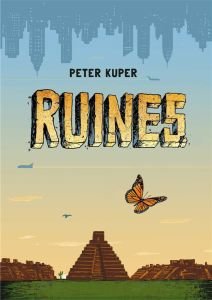 Ruines - Kuper Peter - Peneaud François